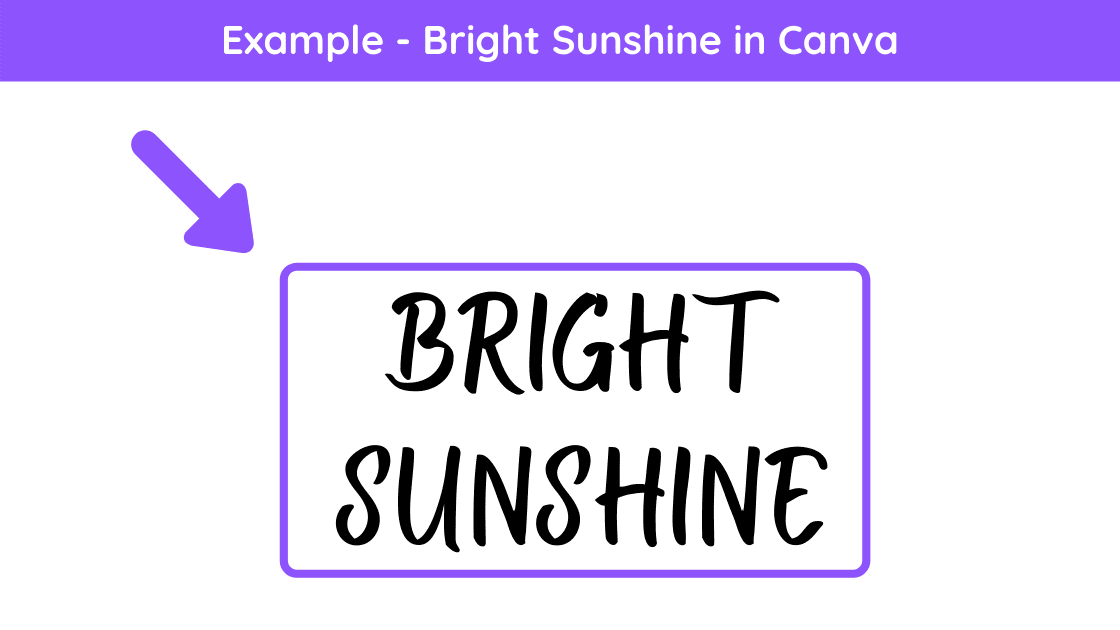 bright sunshine font, canva bright sunshine, Best Cursive Fonts on Canva