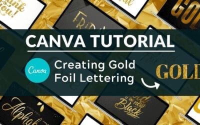 How to Add Gold Foil Lettering to Canva