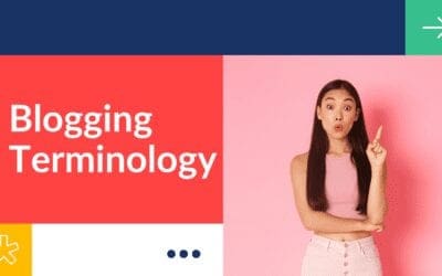 Blogging Terminology (The Ultimate Blogging Glossary)