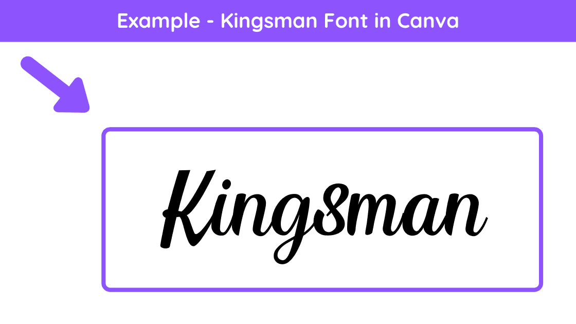 kingsman font, canva kingsman font, canva pro fonts