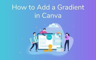 How to Add a Gradient in Canva