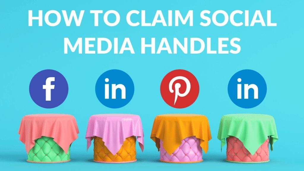 How to Claim Social Media Handles Blogging Guide