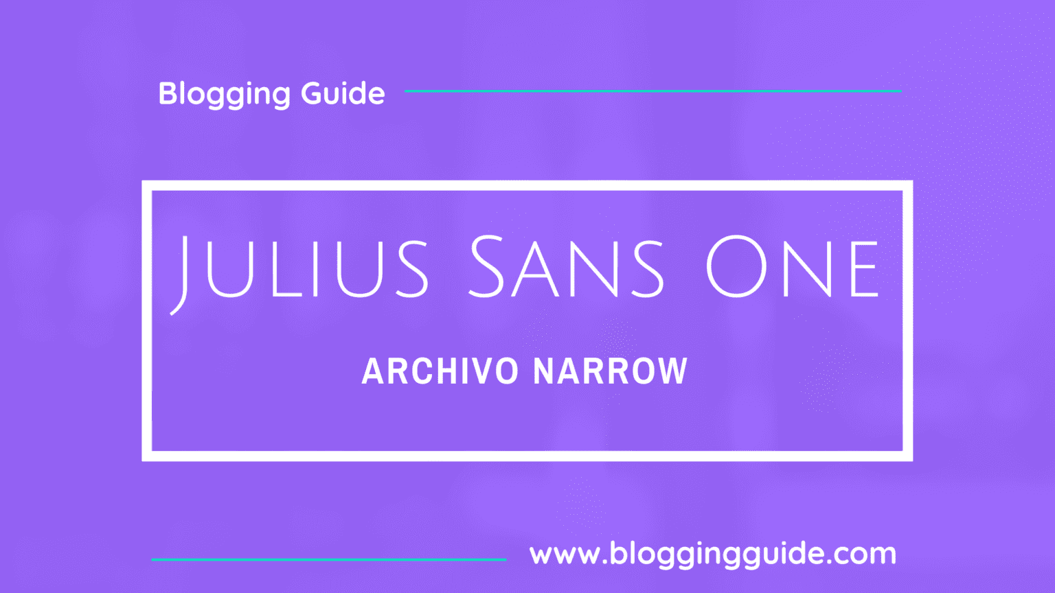 Julius Sans One Font Pairing