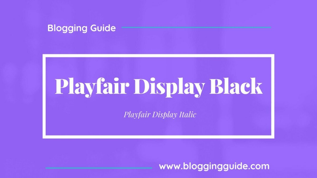 Playfair Display Black Font Pairing