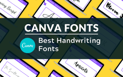 The Best Handwriting Fonts in Canva