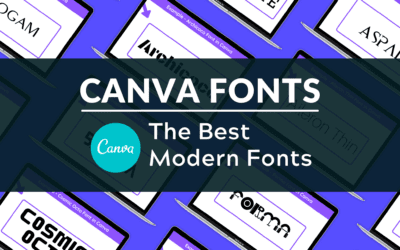 The Best Modern Canva Fonts