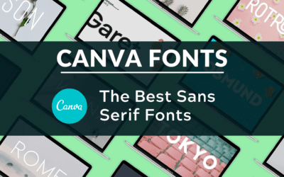 Best Sans Serif Fonts in Canva