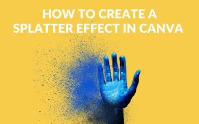 How to Create a Splatter Effect in Canva (Canva Dispersion Effect)
