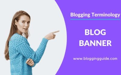 What is a Blog Banner?