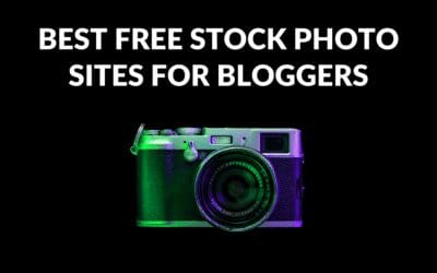 Best Free Stock Photo Sites for Bloggers