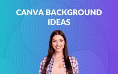Canva Background Ideas
