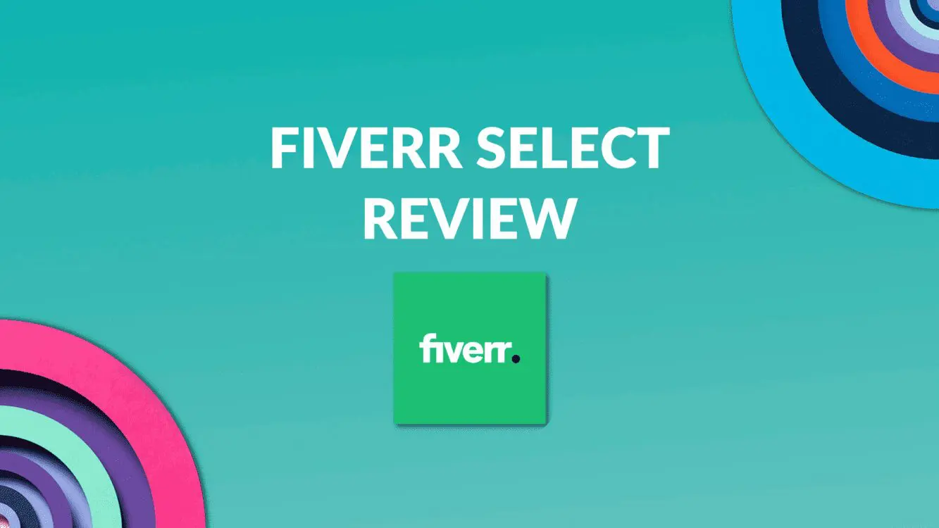 fiverr select, fiverr select review, fiverr select program, fiverr vid program review, fiverr vid, what is fiverr select, fiverr select buyer meaning, fiverr select badge