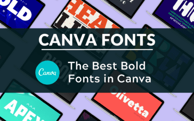 Best Bold Fonts in Canva