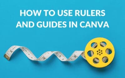 How to Use Rulers and Guides in Canva