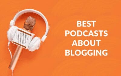 Best Podcasts About Blogging