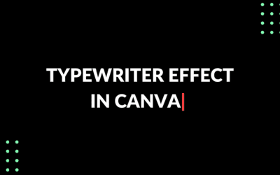 How to Create a Typewriter Effect in Canva