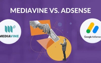 Mediavine vs. Adsense: Does Mediavine Pay More Than AdSense?