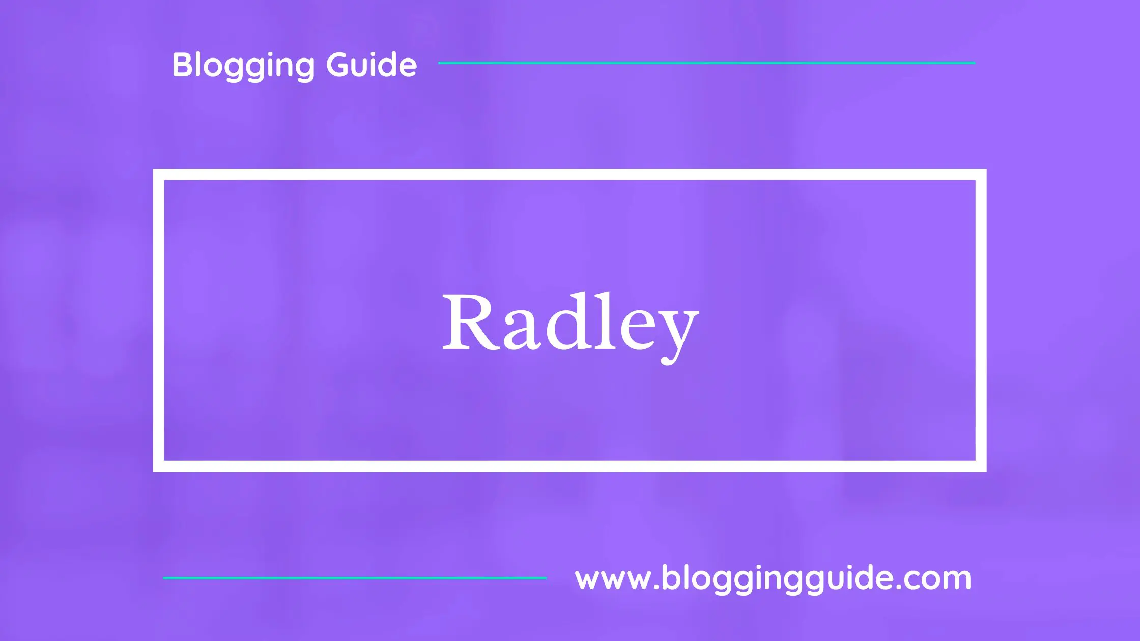 Radley