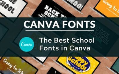 Best School Fonts in Canva