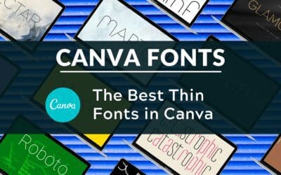 Best Thin Fonts in Canva