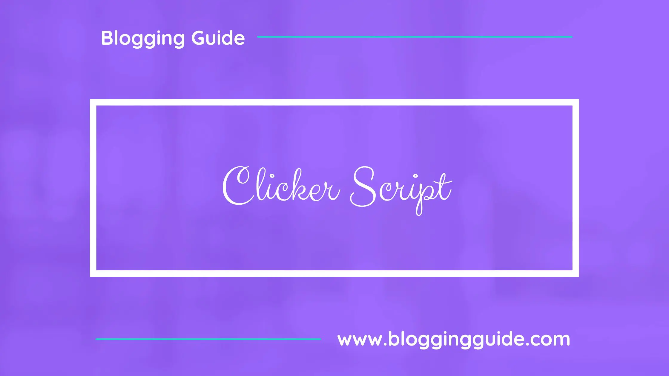 Clicker Script