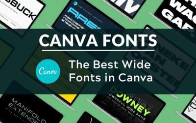 Best Wide Fonts in Canva
