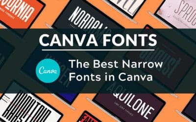 Best Narrow Fonts in Canva