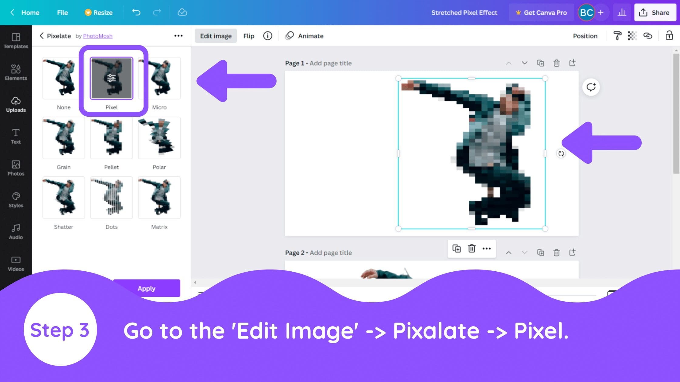 How to Create a Pixel Stretch Effect in Canva - Blogging Guide