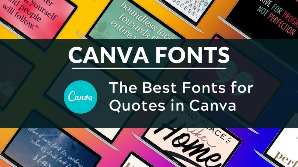 Best Fonts for Quotes in Canva Blogging Guide