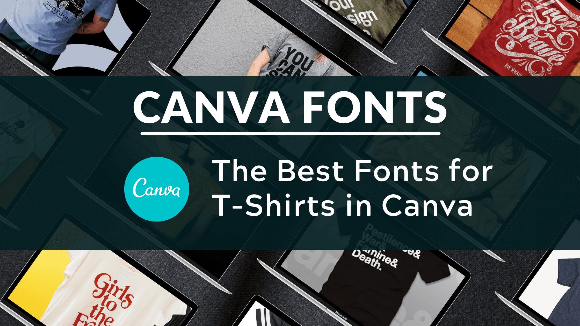 Best Fonts For T Shirts In Canva Blogging Guide