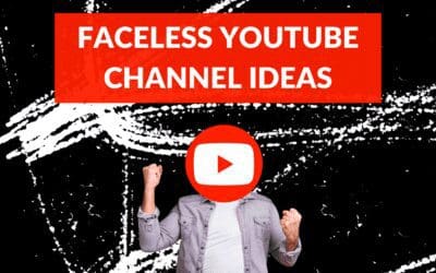 Faceless YouTube Channel Ideas