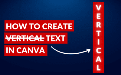 How to Create Vertical Text in Canva