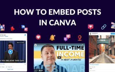 How to Embed Posts in Canva