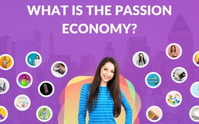What is the Passion Economy?