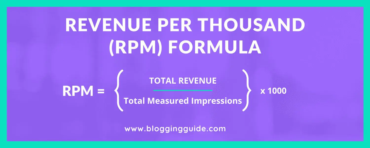 RPM Calculation Formula for Bloggers, rpm formula, what is rpm, rpm calculation, how much do bloggers get paid, how do bloggers get paid, how do bloggers make money, blog income page view