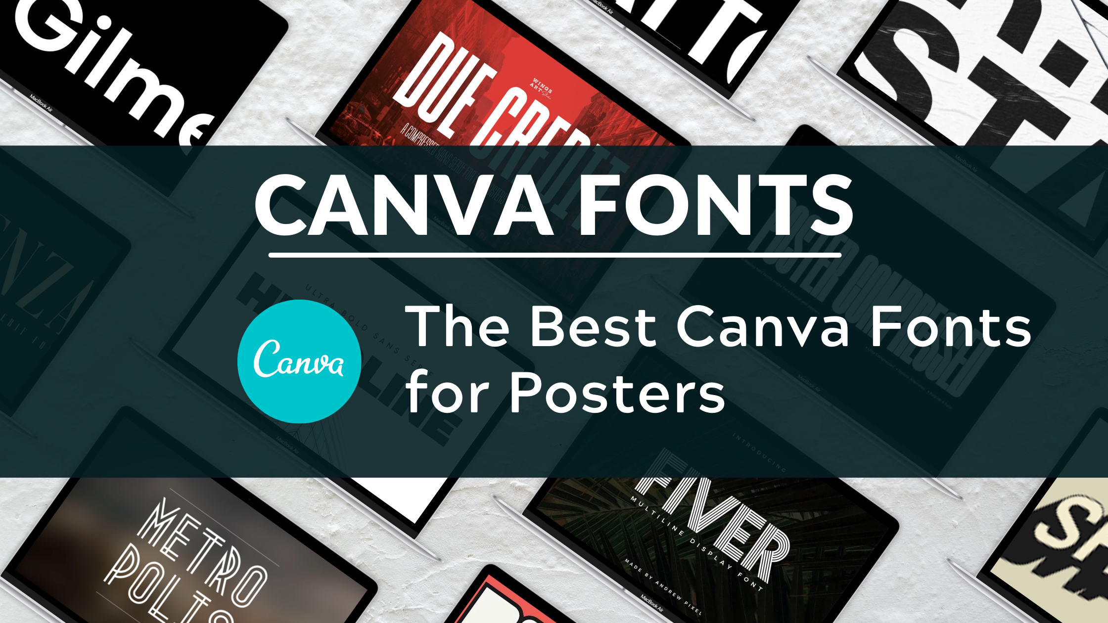 Best Canva Fonts For Posters Blogging Guide