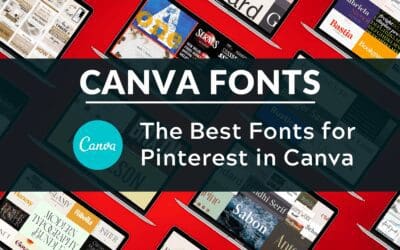 Best Canva Fonts for Pinterest