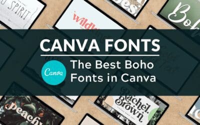 Best Boho Fonts on Canva