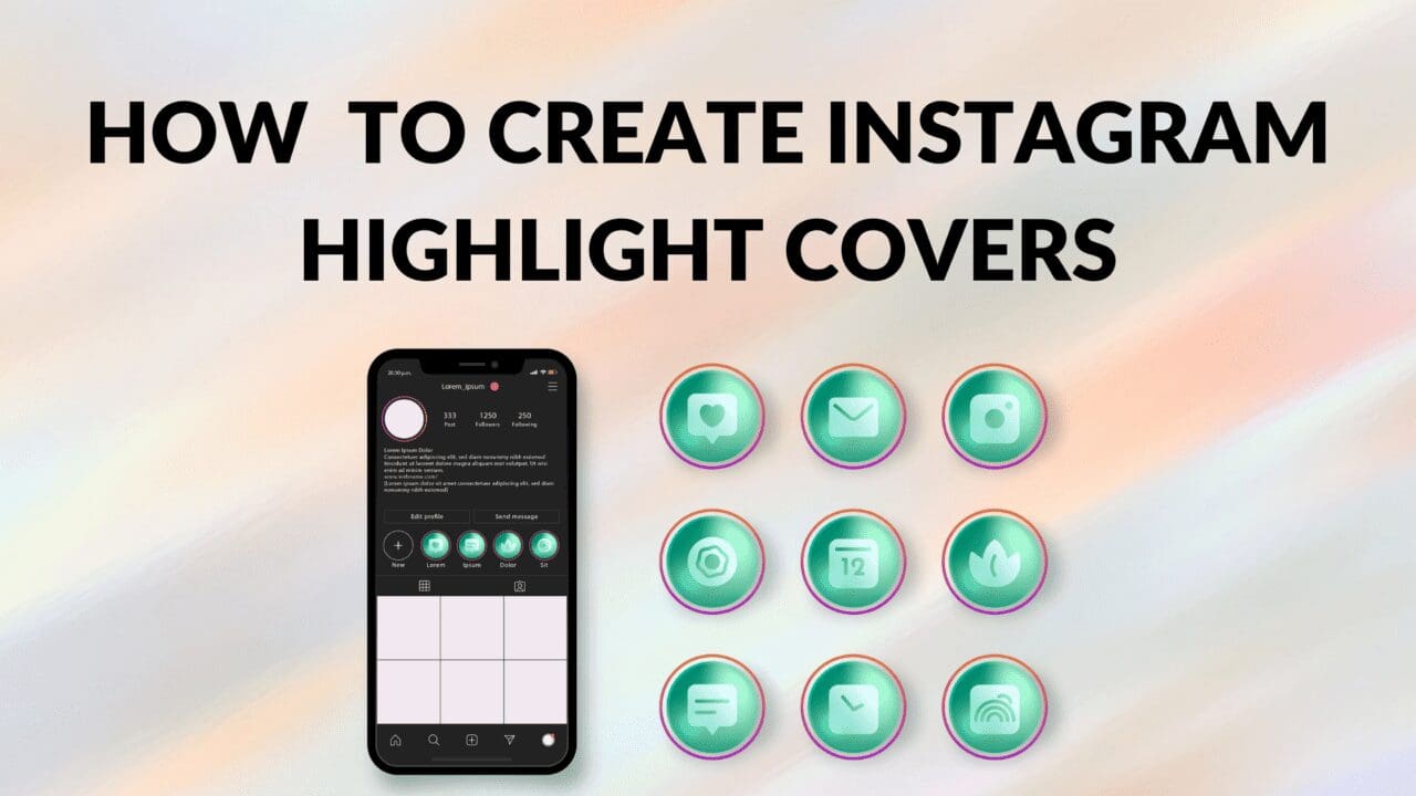 How to Create Instagram Highlight Covers in Canva Blogging Guide