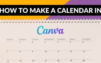 How to Make a Calendar in Canva