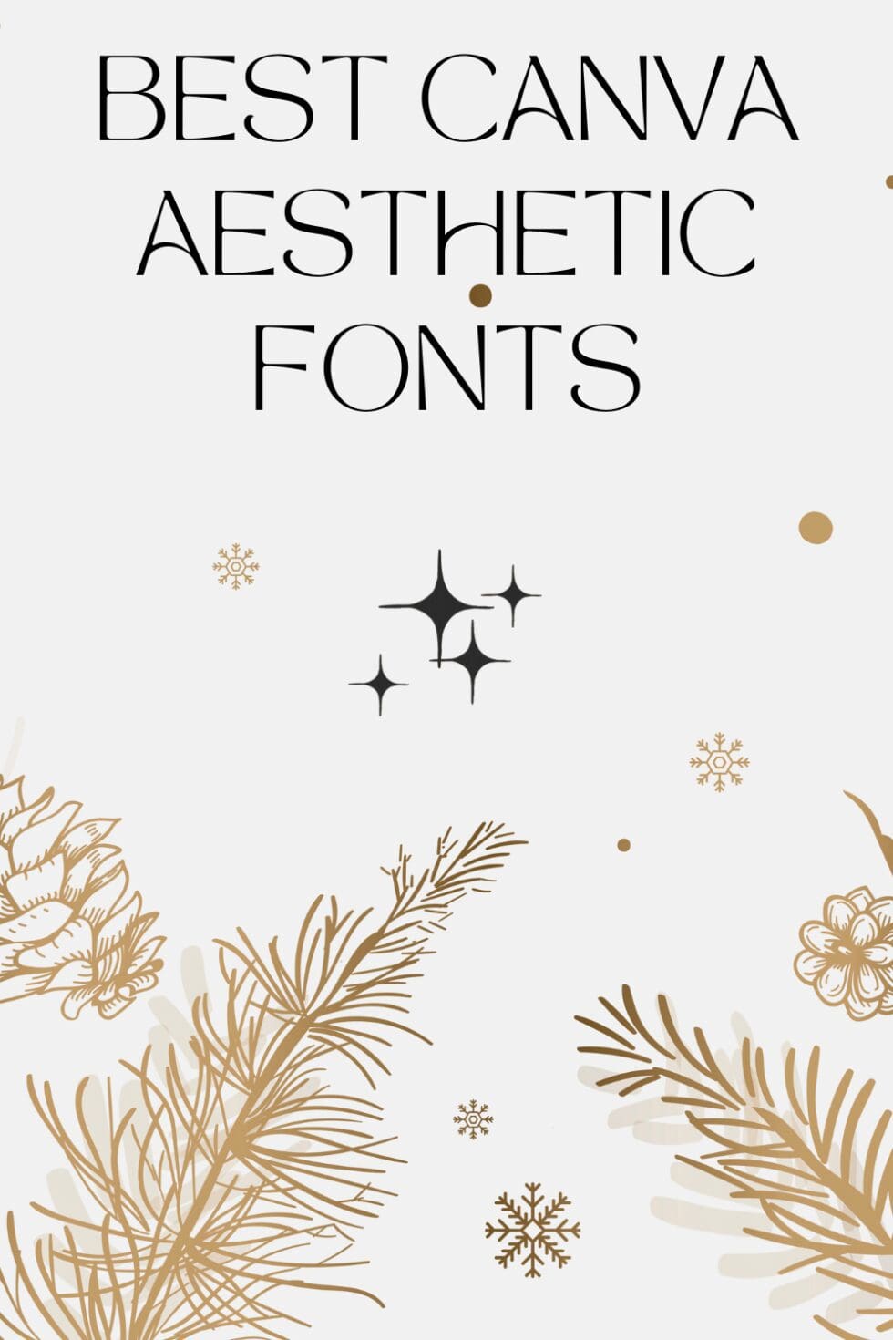 Best Canva Aesthetic Fonts Blogging Guide
