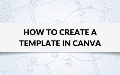 How to Create a Template in Canva