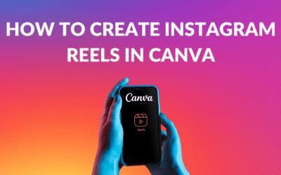 How to Create Instagram Reels in Canva