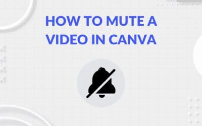 How to Mute a Video in Canva