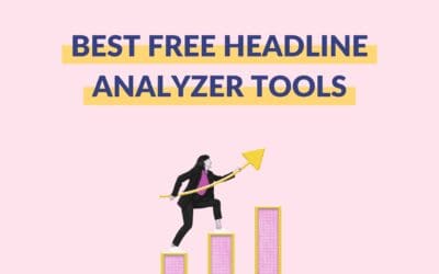 Best Free Headline Analyzer Tools