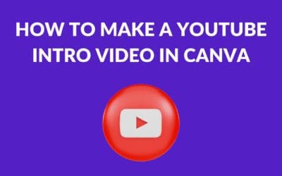 How to Make a YouTube Intro Video in Canva