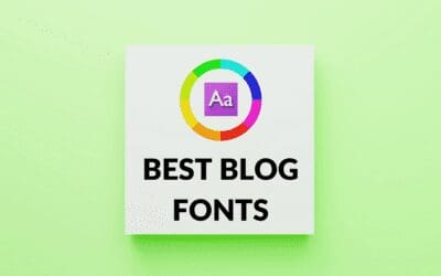 Best Blog Fonts (Best Fonts to Use for Your Blog)