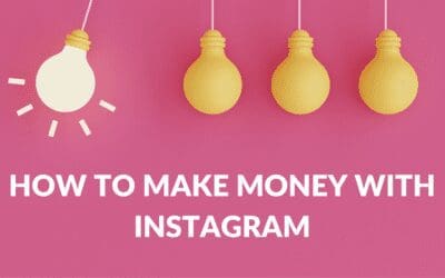 How to Make Money with Instagram