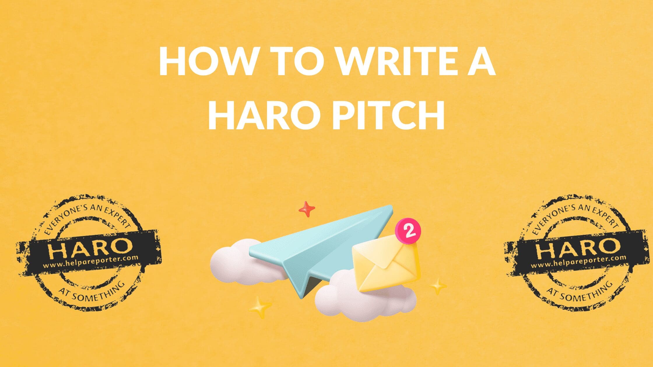 How to Write a HARO Pitch, How do you write a perfect HARO pitch, How do I submit a pitch to HARO, How do I write a query in HARO, how to use haro, how to use haro for backlinks, haro tips, haro response template