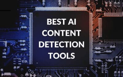 Best AI Content Detection Tools